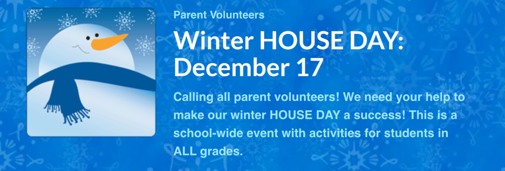 House Day Volunteer sign up info