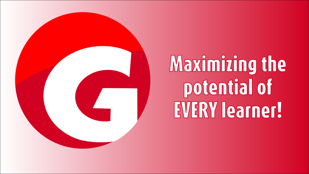 Maximize the Potential of Every  Learner
