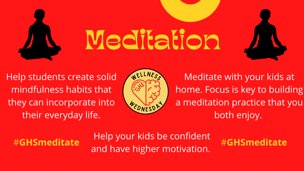 Help students create solid mindfulness habits that they can incorporate into their everyday life. Help your kids be confident and have higher motivation. Meditate with your kids at home. Focus is key to building a meditation practice that you both enjoy. #GHSMeditate