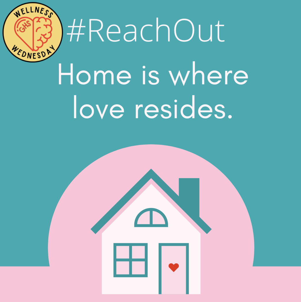 Home is where love resides. #ReachOut