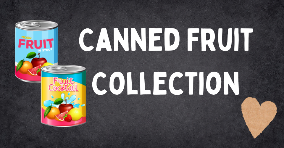 Canned Fruit Collection